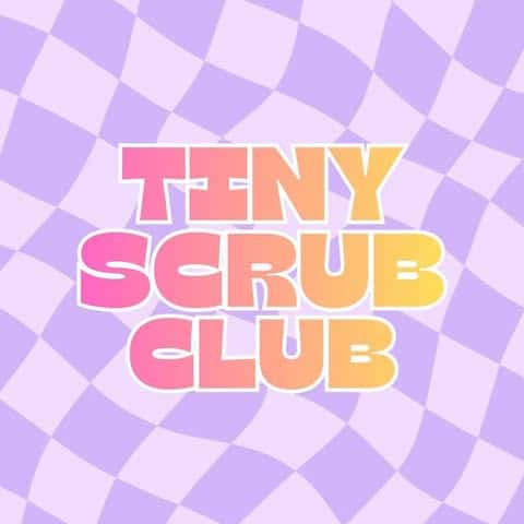 Tiny Scrub Club